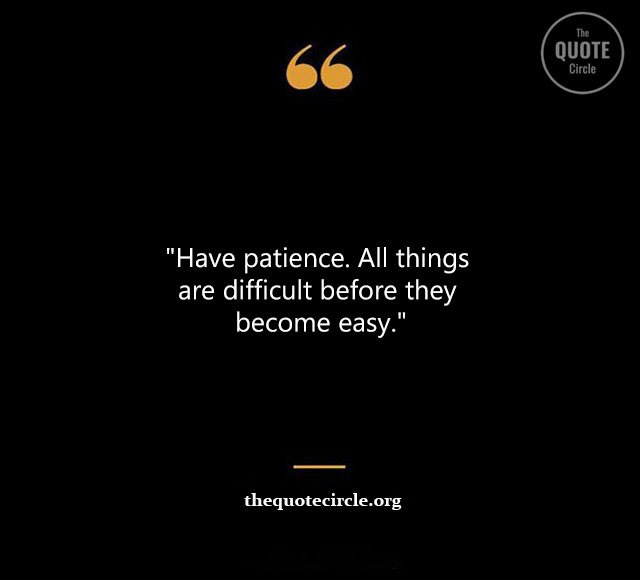 Top Best New Famous Patience Quotes for Everyone Patience-Quotes