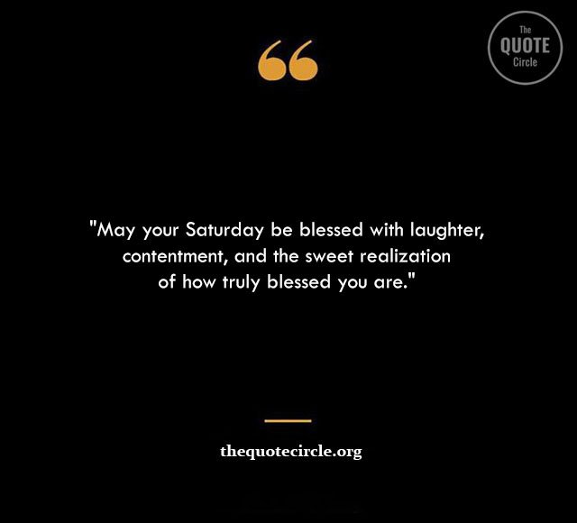 Top Best New Famous Saturday Quotes for Everyone Saturday-Blessings-Quotes