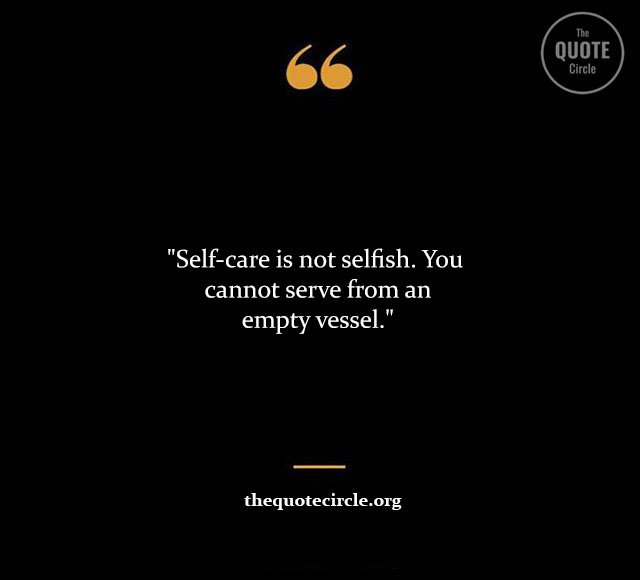 Top Best New Famous Self Care Quotes for Everyone Self-Care-Quotes
