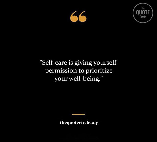 Top Best New Famous Self Care Quotes for Everyone Self-Care-Quotes