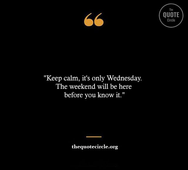 Top Best New Famous Wednesday Quotes for Everyone Wednesday-Quotes