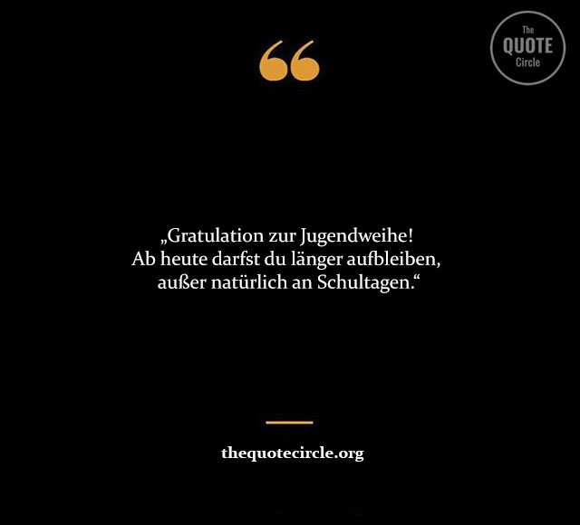 Zitate Zur Jugendweihe Lustig Zitate-Zur-Jugendweihe-Junge-Lustig