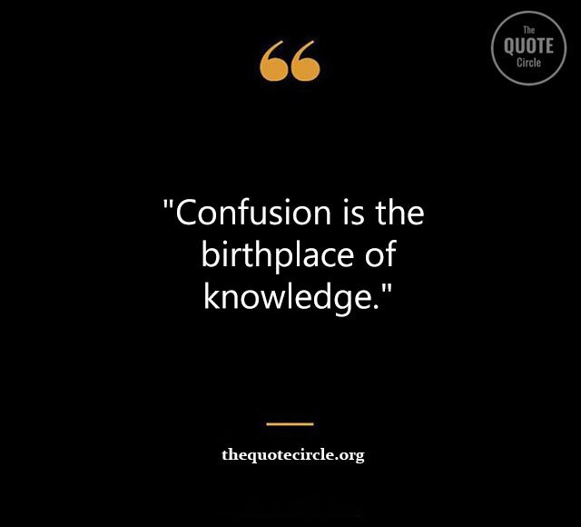 Top Best New Famous Confused Quotes for Everyone Confused-Quotes