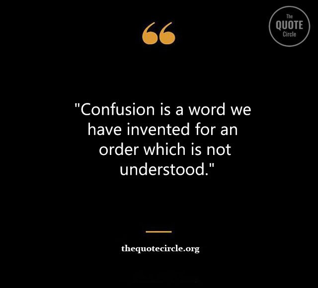 Top Best New Famous Confused Quotes for Everyone Confused-Quotes
