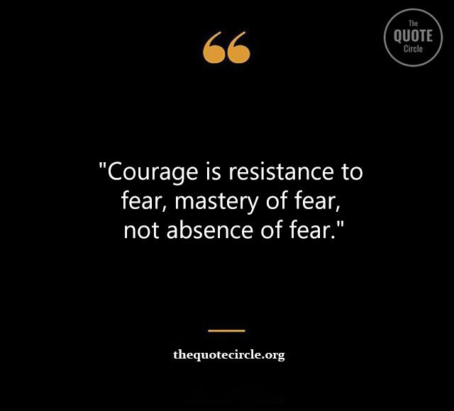 Top Best New Famous Courage Quotes for Everyone Courage-Quotes