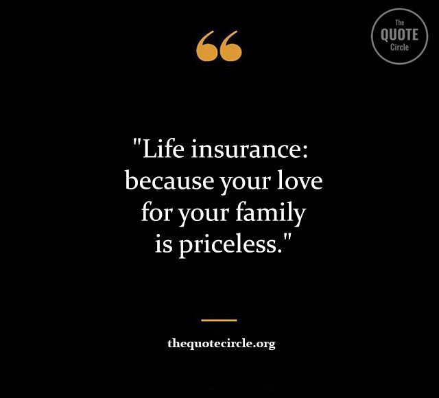 Top 50+ Best New Famous Life Insurance Quotes Life-Insurance-Quotes