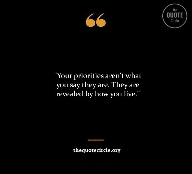 Top Best New Famous Priorities Quotes for Everyone Priorities-Quotes