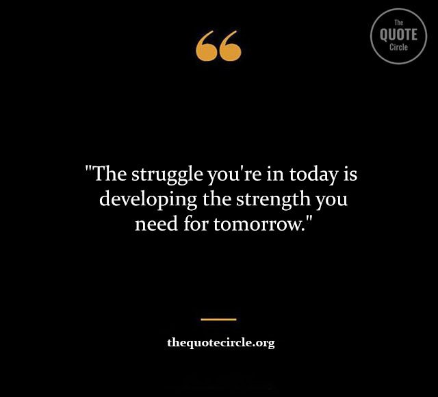 Top Best New Famous Struggle Quotes for Everyone Struggle-Quotes